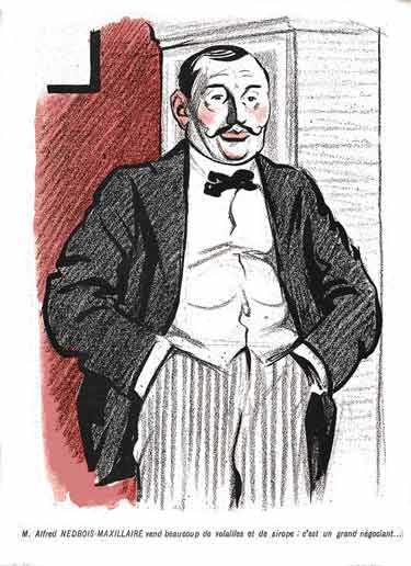 Portrait de Monsieur Nedbois-Maxillaire homme très distingué.